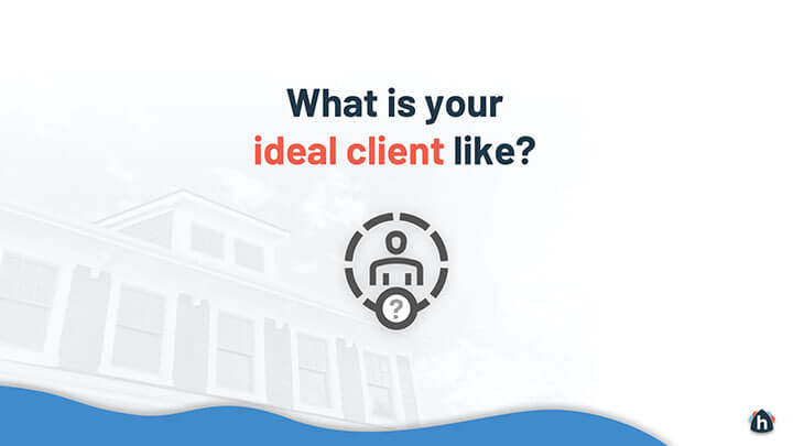 Ideal client