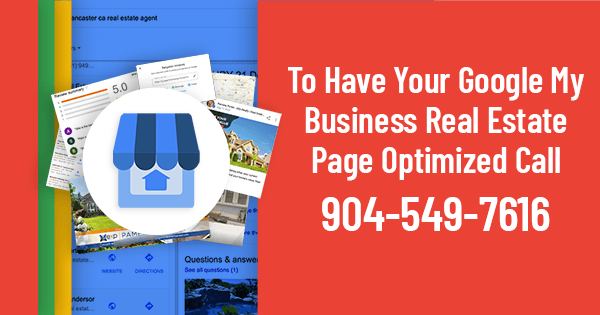 Call 904-549-7616 for a Google My Business Page Optimization