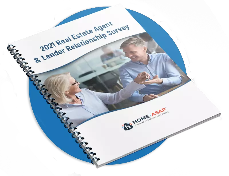 2021 Real Estate Agent Lender Relationship Survey Report