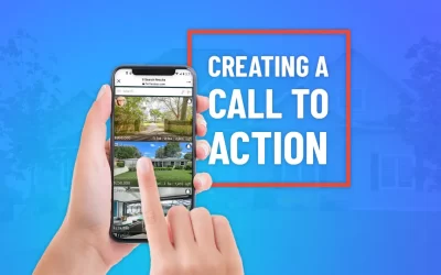 Creating Calls to Action for Real Estate